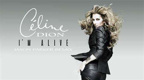 celine i'm alive
